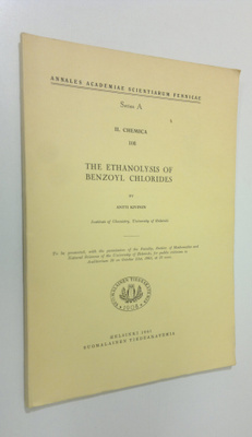 Antti Kivinen : The ethanolysis of benzoyl chlorides