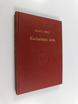 Paavo Pero : Karkaisijan kirja
