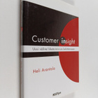 Heli Arantola : Customer insight : uusi väline liiketoimi... - pikkukuva 1