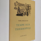 Emil Zilliacus : Tempe och Thermopyle : resebilder - pikkukuva 1