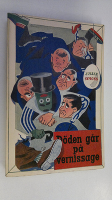Julian Symons : Döden går på vernissage (lukematon)