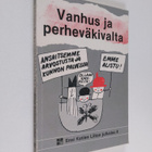 Vanhus ja perheväkivalta - pikkukuva 1