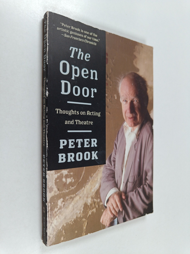 Peter Brook : The open door : thoughts on acting and theatre