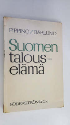 Hugo E. Pipping : Suomen talouselämä