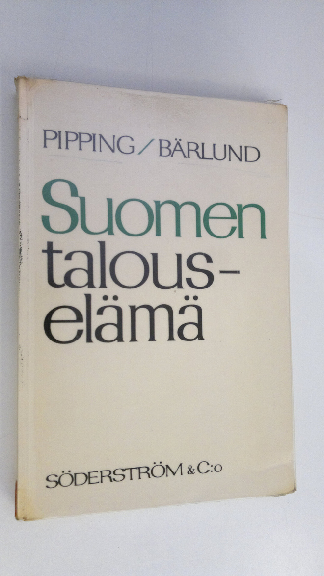 Hugo E. Pipping : Suomen talouselämä