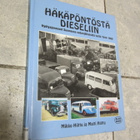 Mikko Hiittu Häkäpöntöstä dieseliin hyötyajoneuvot Suomessa - pikkukuva 1