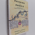George A. Akerlof ym. : Phishing for Phools - The Economi... - pikkukuva 1