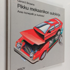 Gerard Browne : Pikku mekaanikon autokirja : avaa konepel... - pikkukuva 1
