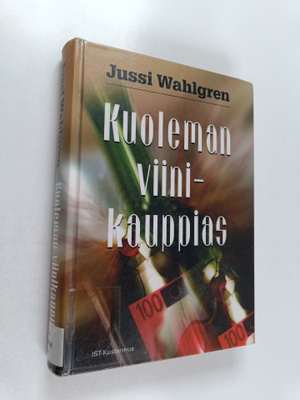 Jussi Wahlgren : Kuoleman viinikauppias