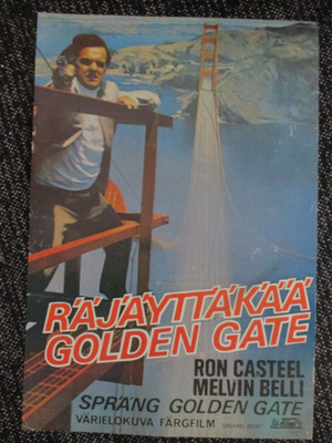 Räjäyttäkää Golden Gate (1973) - vanha elokuvajuliste
