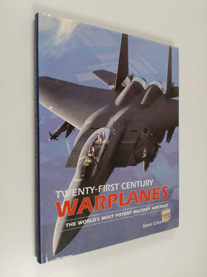 Steve Crawford : Twenty-first Century Warplanes - The Wor...