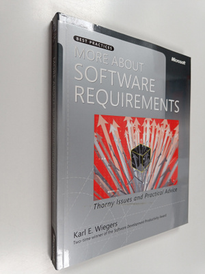Karl E. Wiegers : More about software requirements : thor...