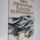 Arvi Järventaus : Tunturikertomuksia - pikkukuva 1