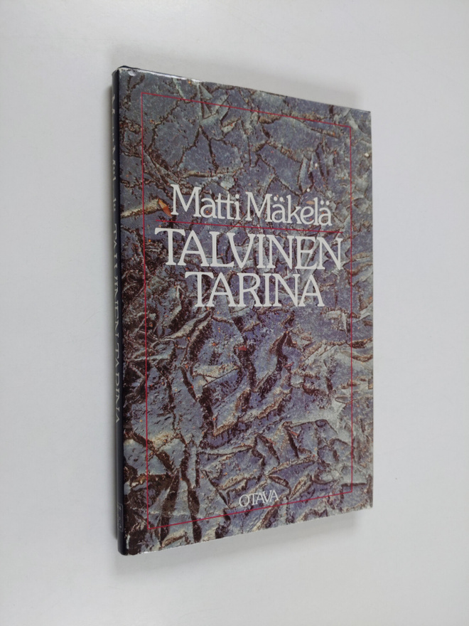 Matti Mäkelä : Talvinen tarina ja muita kirjoituksia