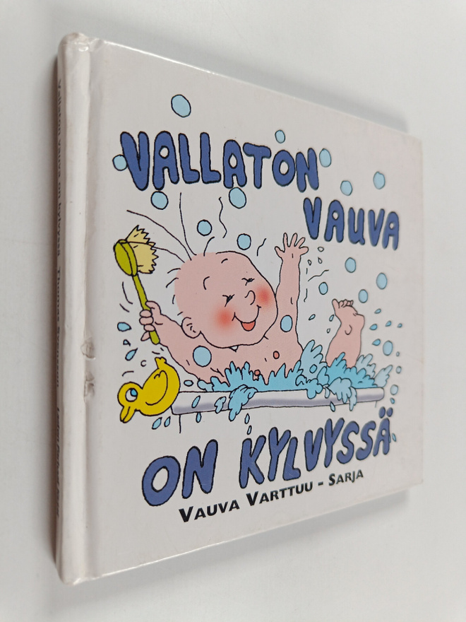 Thomas Svensson : Vallaton vauva on kylvyssä