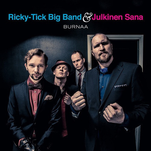 Ricky-Tick Big Band & Julkinen Sana - Burnaa (CD) KUIN UUSI!