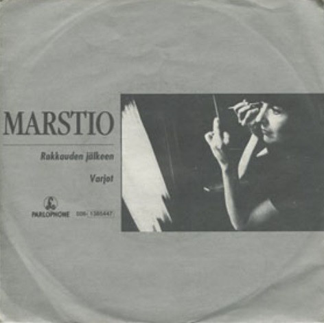 HARRI MARSTIO - RAKKAUDEN JÄLKEEN / VARJOT - 7"