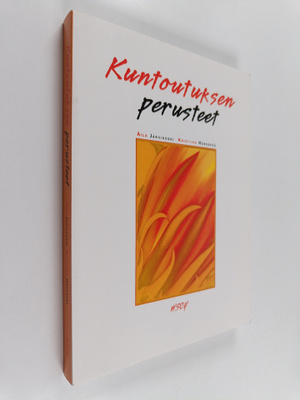 Aila Järvikoski : Kuntoutuksen perusteet