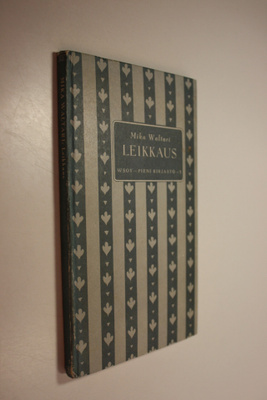 Mika Waltari : Leikkaus : kuunnelma