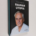 Gustav Hägglund : Rauhan utopia - pikkukuva 1