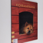 Pirjo Suvilehto : Koiranpäiviä - pikkukuva 1