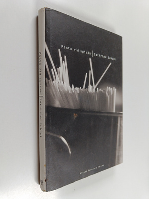 Cathrine Schuck : Pasta vid spisen