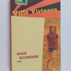 Ville Virtanen : Menkää mielenhäiriöön - pikkukuva 1