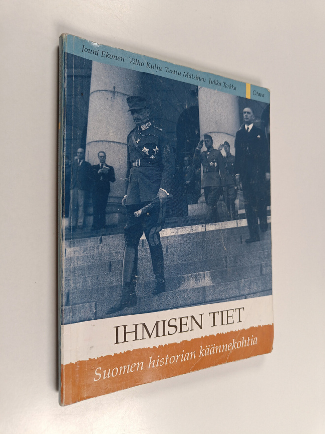Ihmisen tiet : Suomen historian käännekohtia