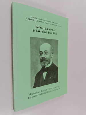 Tohtori Zamenhof ja kansainvälinen kieli : kirja esperant...