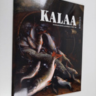Kalaa : Alankomaalaisia asetelmia 1550-1700 - pikkukuva 1