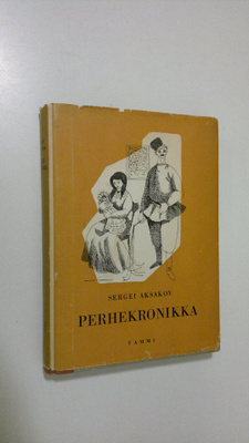 Sergei Aksakov : Perhekronikka