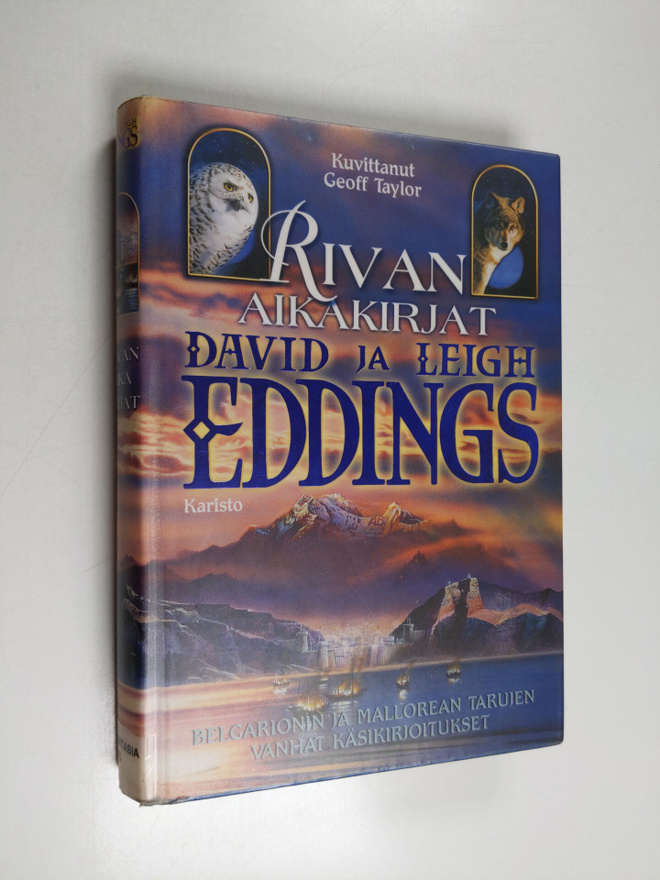 David Eddings : Rivan aikakirjat : Belgarionin ja Mallore...
