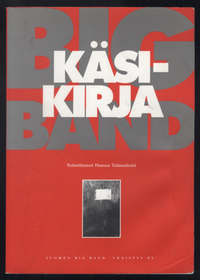 Hanna Talasniemi (toim.): Big Band -käsikirja
