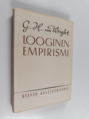 George Henrik von Wright : Looginen empirismi : eräs nyky...