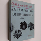 Göran von Bonsdorff : Maailmanpolitiikka tekniikan aikaka... - pikkukuva 1