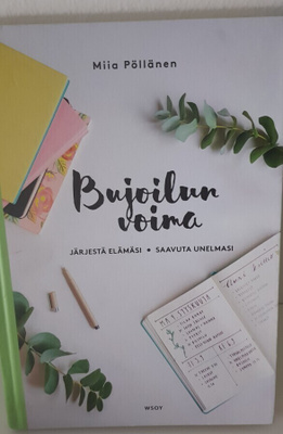 Miia Pöllänen: Bujoilun voima