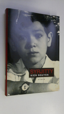 Kien Nguyen : Syrjitty