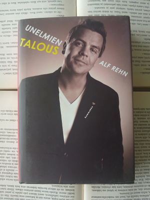 Alf Rehn - Unelmien talous (sid.)