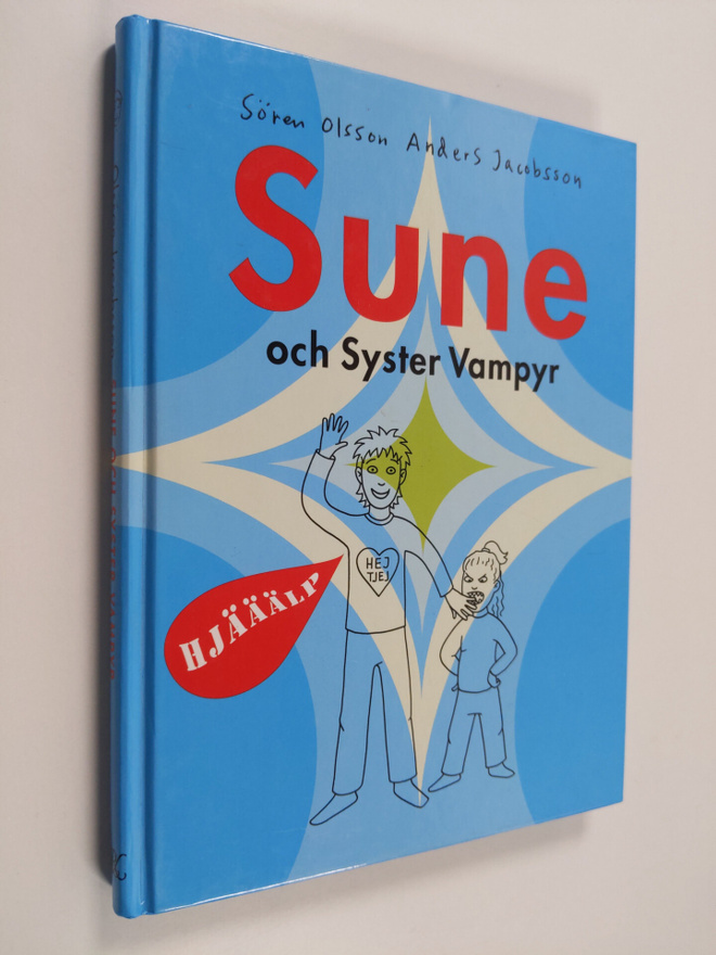 Sören Olsson : Sune och syster vampyr