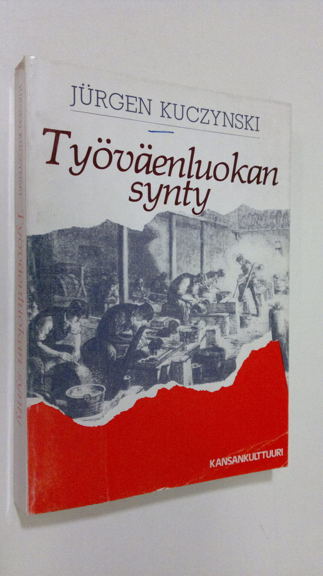 Jurgen Kuczynski : Työväenluokan synty