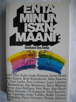 Simo Talvitie: Entä minun isänmaani? (22.3)