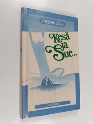 Fredrik Lång : Kesä ja Sue : komedia