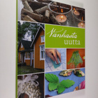 Liisa Hellemaa-Hautamäki : Vanhasta uutta - pikkukuva 1