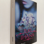 Melissa Marr : Ilki ihana - pikkukuva 1