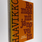 Paavo Haavikko : Romaanit ja novellit - pikkukuva 1