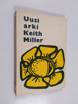 Keith Miller : Uusi arki