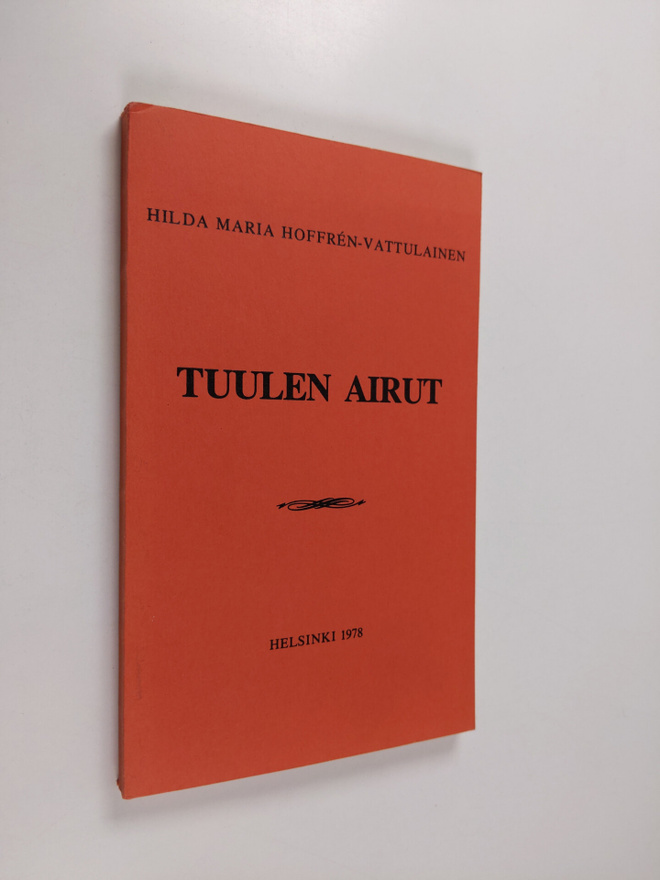 Hilda Maria Hoffren-Vattulainen : Tuulen airut