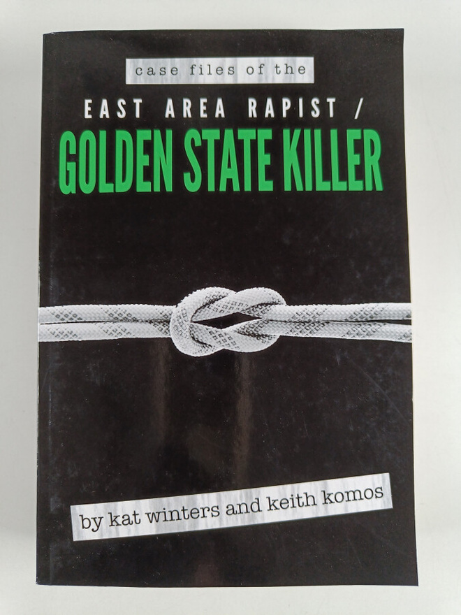 Kat Winters : Case Files of the East Area Rapist / Golden...