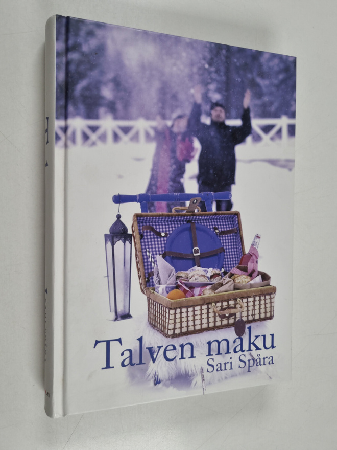 Sari Spåra : Talven maku : parhaat herkut maalta, mereltä...