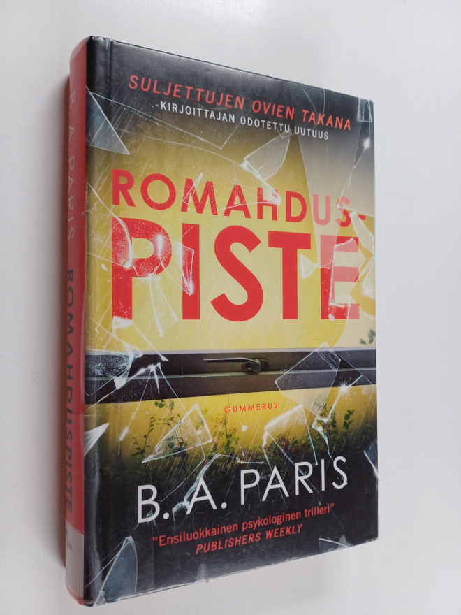 B. A. Paris : Romahduspiste
